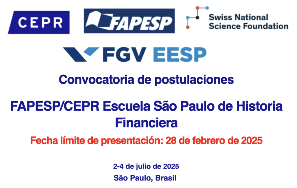 Convocatoria de Postulaciones: FAPESP/CEPR Escuela São Paulo de Historia Financiera